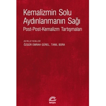 Kemalizmin Solu Aydınlanmanın  Sağı