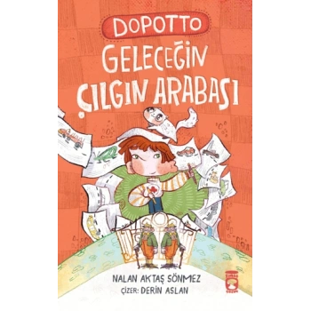 Dopotto Geleceğin Çılgın Arabası