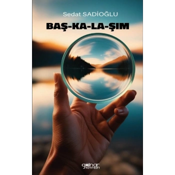 Baş-Ka-La-Şım