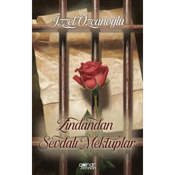 Zindandan Sevdalı Mektuplar