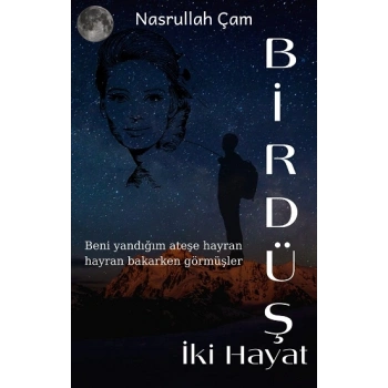 Bir Düş İki Hayat