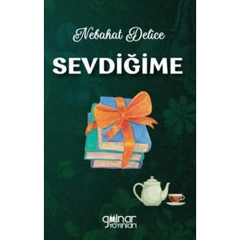 Sevdiğime