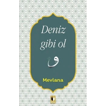 Deniz Gibi Ol