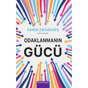 Odaklanmanın Gücü