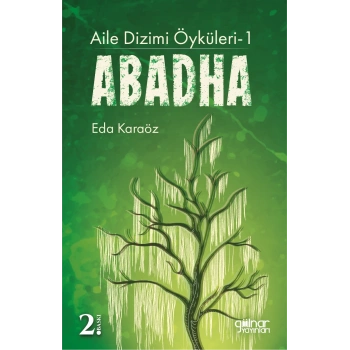 Aile Dizimi Öyküleri -1 Abadha