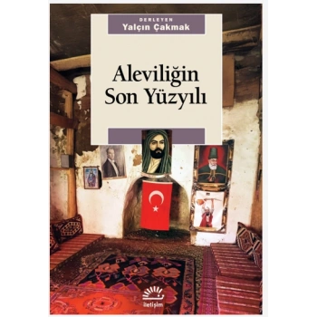 Aleviliğin Son Yüzyılı