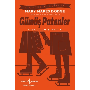 Gümüş Patenler - Kısaltılmış Metin
