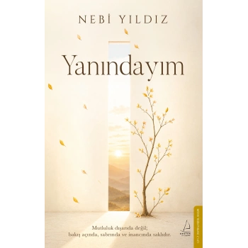 Yanındayım