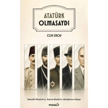 Atatürk Olmasaydı