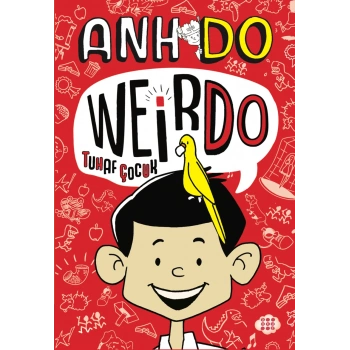 Weirdo – 1 Tuhaf Çocuk