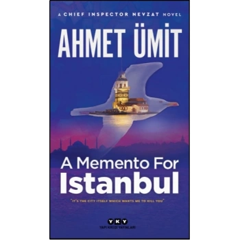 A Memento For Istanbul - İstanbul Hatırası