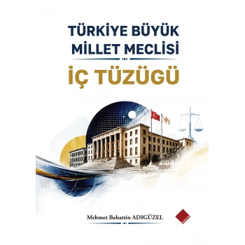 Türkiye Büyük Millet Meclisi İç Tüzüğü