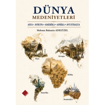 Dünya Medeniyetleri