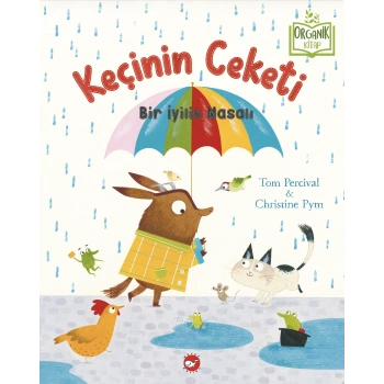 Keçinin Ceketi  Bir İyilik Masalı