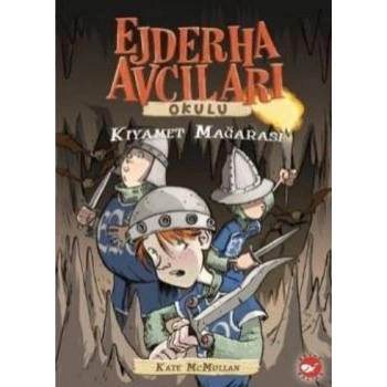 Ejderha Avcıları Okulu 3 - Kıyamet Mağarası
