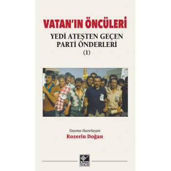 Vatan’ın Öncüleri