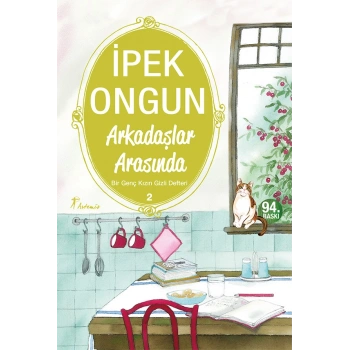 Arkadaşlar Arasında - Bir Genç Kızın Gizli Defteri 2