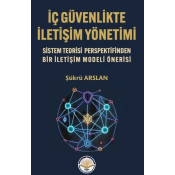 İç Güvenlikte İletişim Yönetimi
