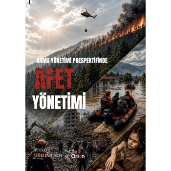 Kamu Yönetimi Perspektifinde Afet Yönetimi
