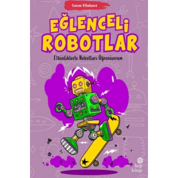 Canım Kitabım 4 - Eğlenceli Robotlar