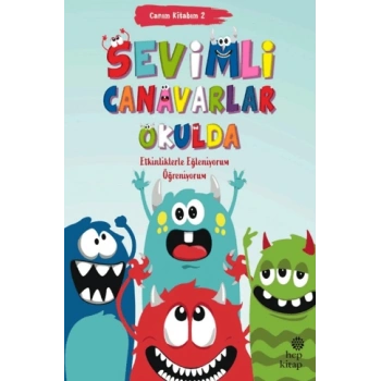 Canım Kitabım 2 - Sevimli Canavarlar Okulda