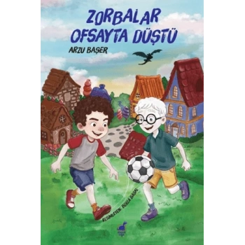 Zorbalar Ofsayta Düştü