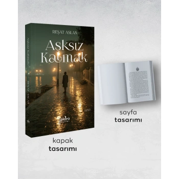 Aşksız Kalmak