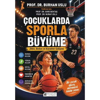 Çocuklarda Sporla Büyüme