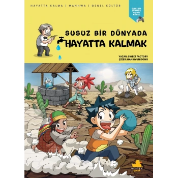 Susuz Bir Dünyada Hayatta Kalmak