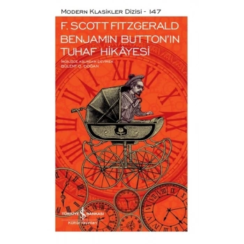 Benjamin Button’in Tuhaf Hikayesi (Ciltli)