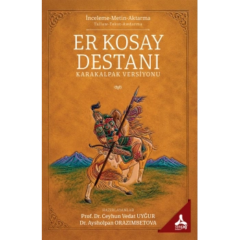 Er Kosay Destanı - Karakalpak Versiyonu