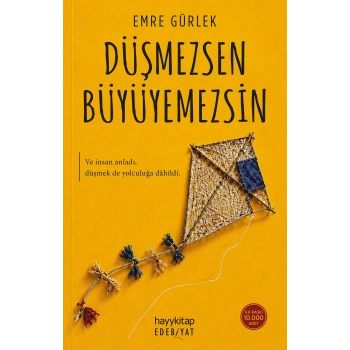Düşmezsen Büyüyemezsin