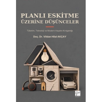 Planlı Eskitme Üzerine Düşünceler
