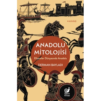 Anadolu Mitolojisi