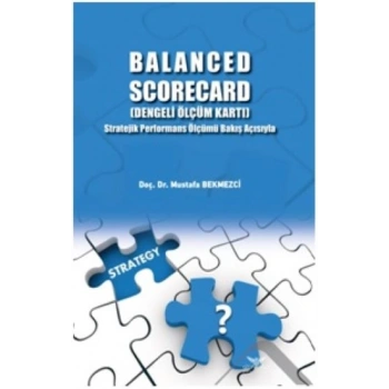 BALANCED SCORECARD (Dengeli Ölçüm Kartı)