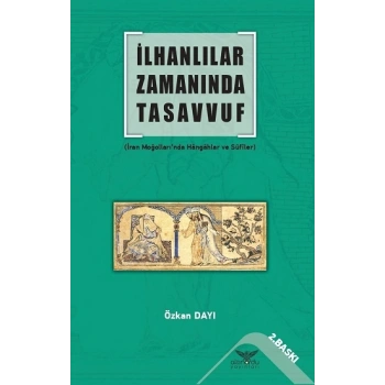 İlhanlılar Zamanında Tasavvuf