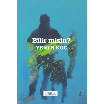 Bilir misin?