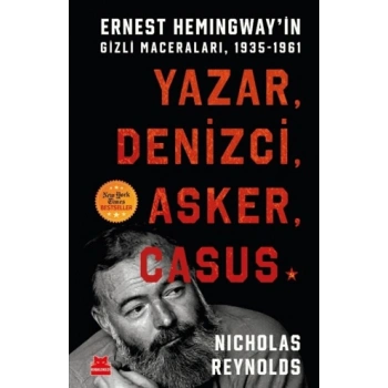 Yazar, Denizci, Asker, Casus