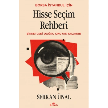 Borsa İstanbul İçin - Hisse Seçim Rehberi