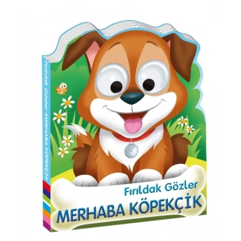 Fırıldak Gözler - Merhaba Köpekçik - Ciltli
