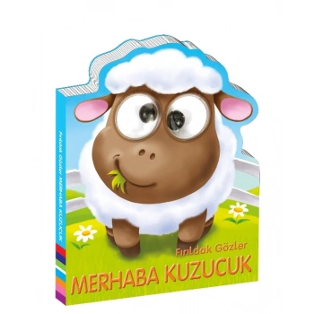 Fırıldak Gözler - Merhaba Kuzucuk - Ciltli