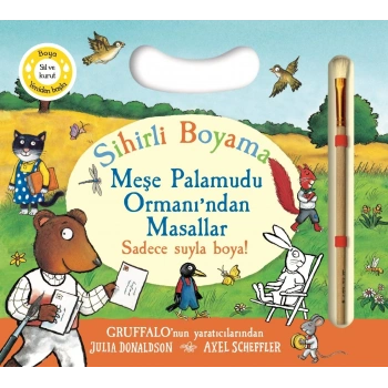 Meşe Palamudu Ormanından Masallar - Sihirli Boyama - Ciltli