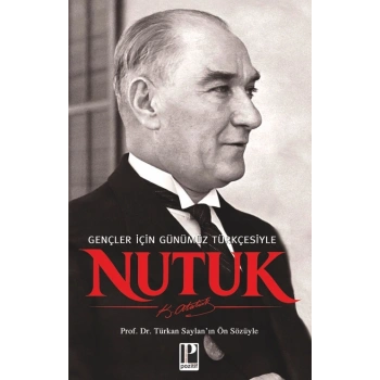 Nutuk - Gençler için Günümüz Türkçesiyle