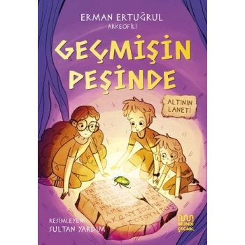 Geçmişin Peşinde - Altının Laneti