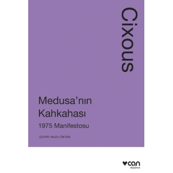 Medusanın Kahkahası - 1975 Manifestosu