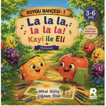 Duygu Bahçesi 1 - Mutluluk