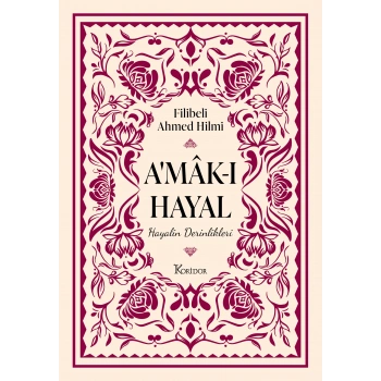 Amak-ı Hayal - Hayalin Derinlikleri