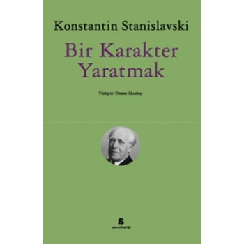 Bir Karakter Yaratmak (Osman Akınhay Çevirisi)