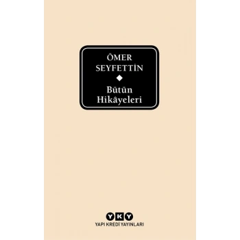 Ömer Seyfettin Bütün Hikayeleri (Kutulu)