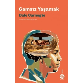Gamsız Yaşamak